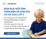  Giáo Dục Giới Tính Toàn Diện Và Cảm Xúc Xã Hội (SEL) - Lớp 3 