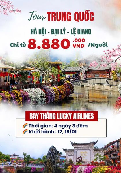 Lệ Giang Cổ Trấn - Thành Cổ Đại Lý khám phá văn hóa cổ Vân Nam, Trung Quốc