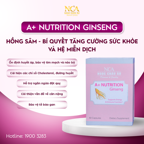  A+ NUTRITION GINSENG - TĂNG CƯỜNG SỨC KHỎE VÀ HỆ MIỄN DỊCH 