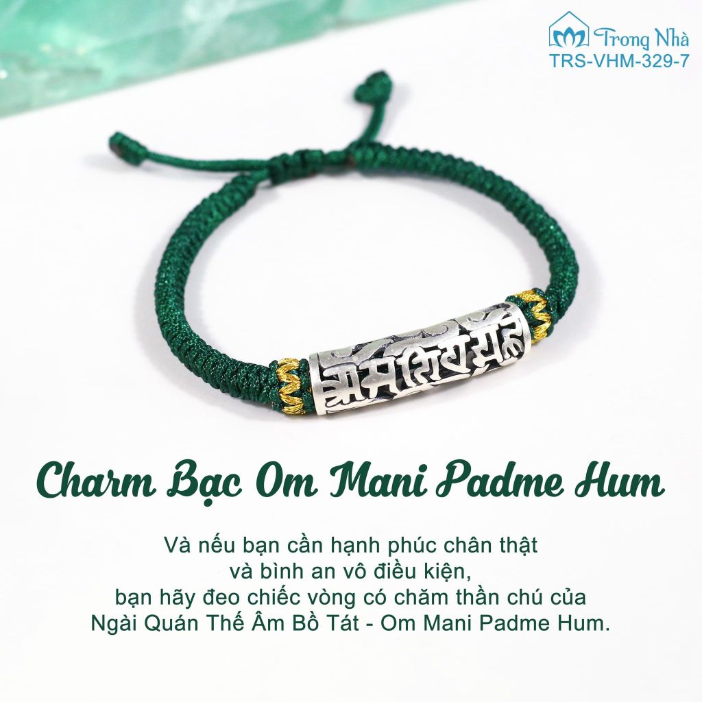 Vòng tết dây xanh lá cây charm ống bạc khắc chú Om mani peme hum