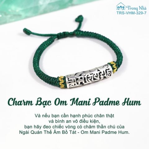 Vòng tết dây xanh lá cây charm ống bạc khắc chú Om mani peme hum