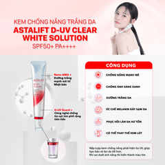 Astalift kem chống nắng D-UV clear white solution 30g