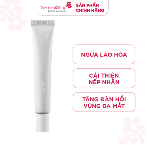 [date 12/25] Dear, Klairs Kem dưỡng mắt Fundamental Nourishing Eye Butter 20g