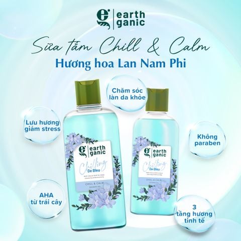 Earthganic Sữa tắm Chill & calm show gel #hương hoa lan Nam phi 500ml