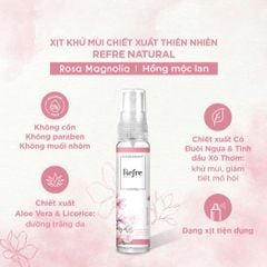 Refre Xịt khử mùi Hồng Mộc Lan Refre Natural Rosa Magnolia 30ml