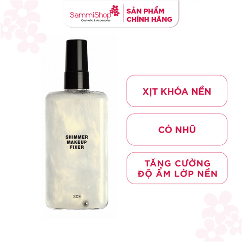 3CE Xịt khoáng khóa nền Shimmer Makeup Fixer 95ml