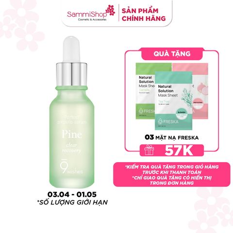 9 Wishes Tinh chất Amazing Pine Ampule Serum 25ml