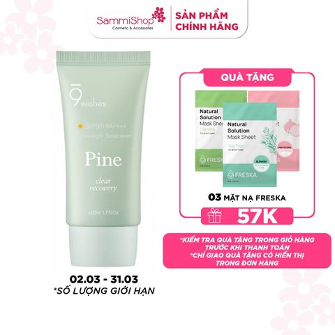 9 Wishes Kem chống nắng Pine Treatment Sunscreen SPF50+ PA++++ 50ml - MỚI