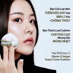 GLAMRR Q Phấn nước trang điểm VEGAN SUPER COVER CUSHION 15g