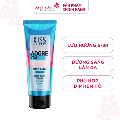 Kiss My Body Sữa dưỡng thể Bright & Shine Perfume Lotion #Adore You 226g