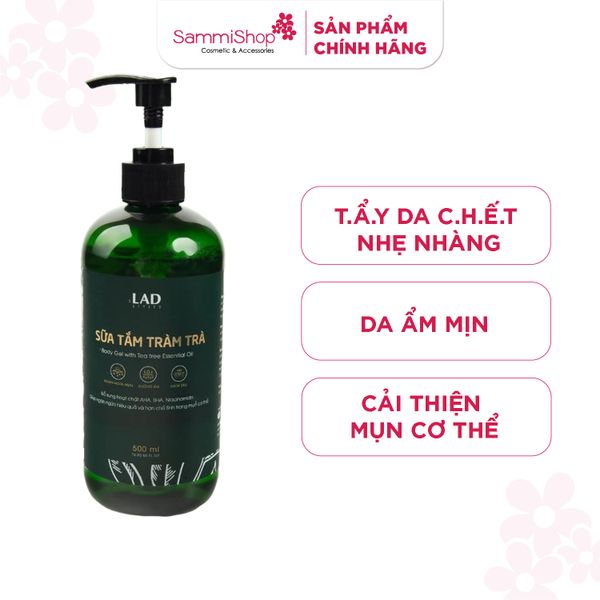 Lad styles Sữa tắm tràm trà ngừa mụn 500ml