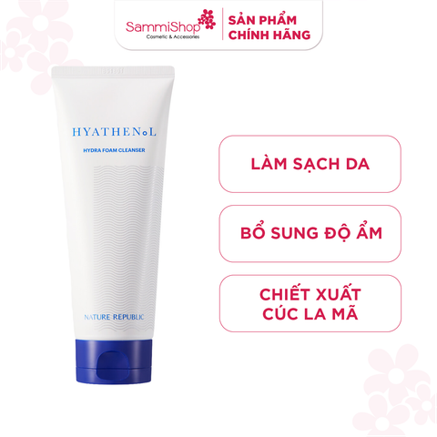 Nature Republic Sữa rửa mặt Hyathenol Hydra Foam Cleanser 150ml