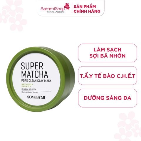 Some By Mi Mặt nạ rửa Super Matcha Pore Clean Clay Mask 100g ver 2