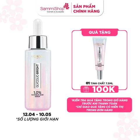 Loreal Dưỡng chất Glycolic -  Bright Instant Glowing Serum 1% Glycolic Acid 30ml