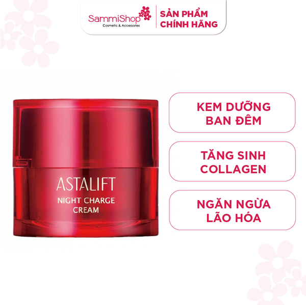 Astalift kem dưỡng ban đêm night charge Cream S 30g