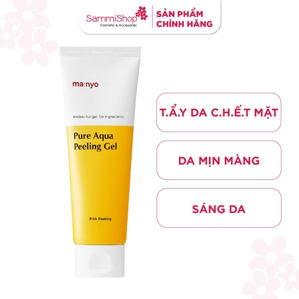 Ma:nyo Tẩy tế bào chết Pure Aqua Peeling Gel 120ml