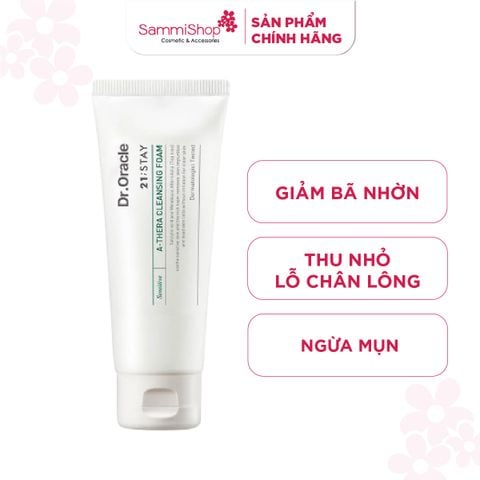 Dr.Oracle Sữa rửa mặt 21;STAY A-Thera Cleansing Foam 100ml