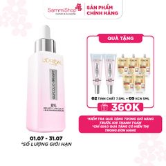 01.07 - 31.07 APP-WEB Loreal Dưỡng chất Glycolic-Bright Anti-dark Spot Brightening Serum 30ml