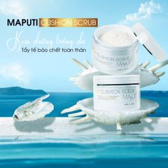 Maputi Kem tẩy tế bào chết Cushion Scrub 150ml