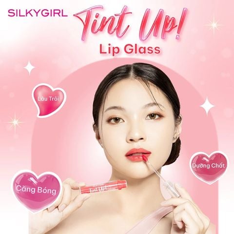 Silkygirl Son bóng Tint Up Lip Glass