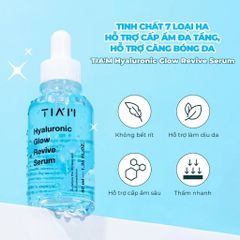 Tia'm Tinh chất Hyaluronic Glow Revive Serum 40ml