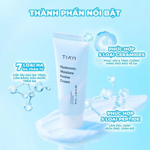 Tia'm Kem dưỡng Hyaluronic Moisture Revive Cream 50ml