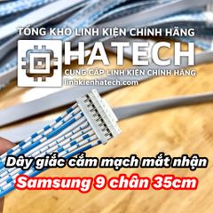 Dây giắc cắm mạch mắt nhận Samsung 9 chân 35cm hàng chuẩn