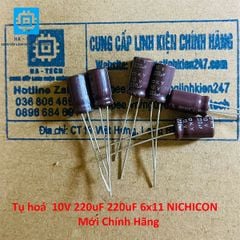 Linh kiện Chuyên Dụng Tụ hoá 10V 220uF 220uf 6x11 Nichicon Chính hãng mới