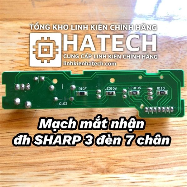 Mạch mắt nhận điều hòa Sharp 3 đèn 7 chân hàng chuẩn