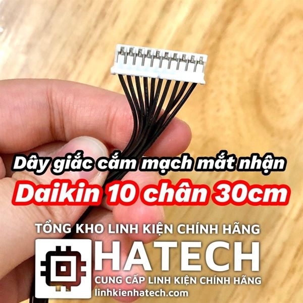 Dây giắc cắm mạch mắt nhận Daikin 10 chân 30cm