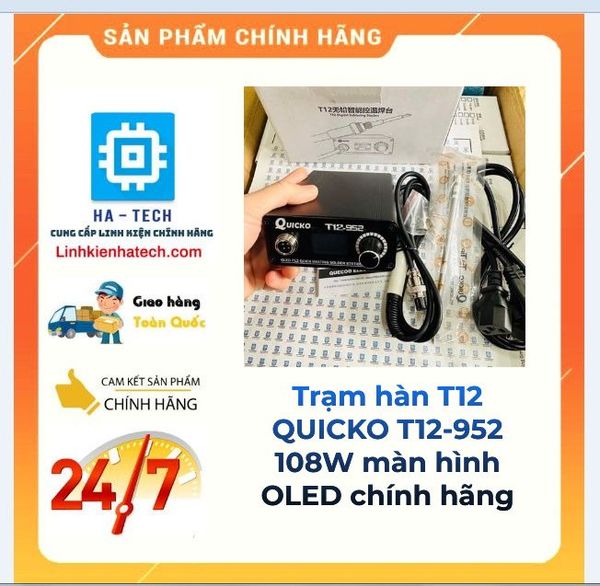 Trạm hàn T12 QUICKO T12-952 108W màn hình OLED chính hãng