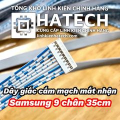 Dây giắc cắm mạch mắt nhận Samsung 9 chân 35cm hàng chuẩn
