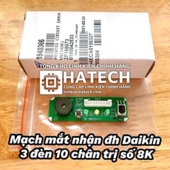 Mạch mắt nhận điều hòa Daikin 3 đèn 10 chân trị số 8K 3P185701-1 có hộp (lắp được cho 2 đèn 10 chân inverter)