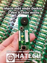 Mạch mắt nhận điều hòa Daikin 2 đèn 9 chân mono có hộp hàng chuẩn