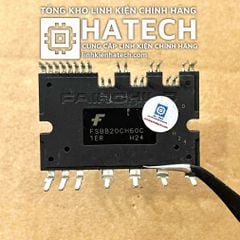 Linh kiện chuẩn hãng ic công suất (IPM) FSBB20CH60C 20CH60 20A 600V Mới Chính Hãng Fairchild, ON 100%