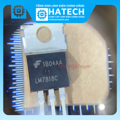 Linh kiện IC Nguồn chính hãng LM7818C 7818 TO-220 Mới Chính Hãng 100%