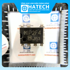 Linh kiện IC Nguồn Chính Hãng MIP2F4 DIP-7 chính hãng