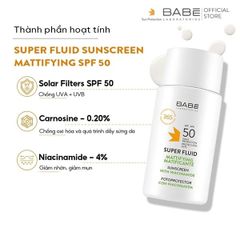 Kem chống nắng BABE Super Fluid Mattifying sunscreen SPF 50 phổ rộng, kiểm soát dầu
