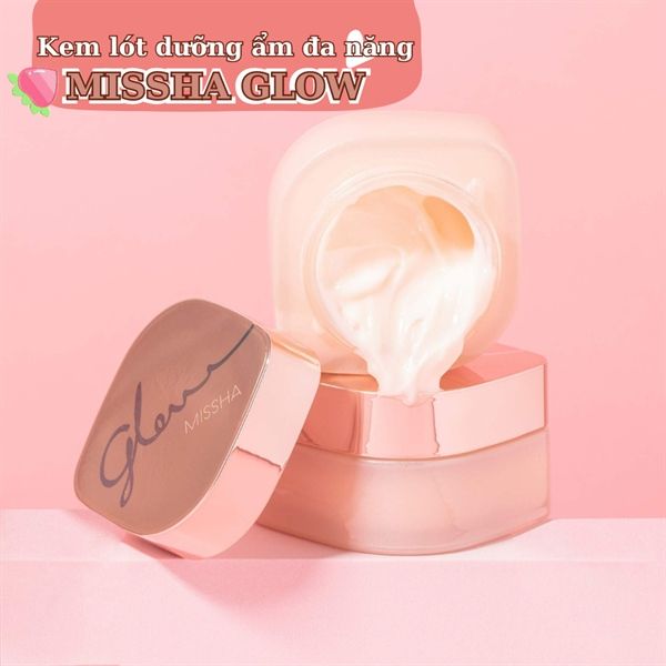 Kem Lót Dưỡng Ẩm Căng Bóng Missha Glow Skin Balm