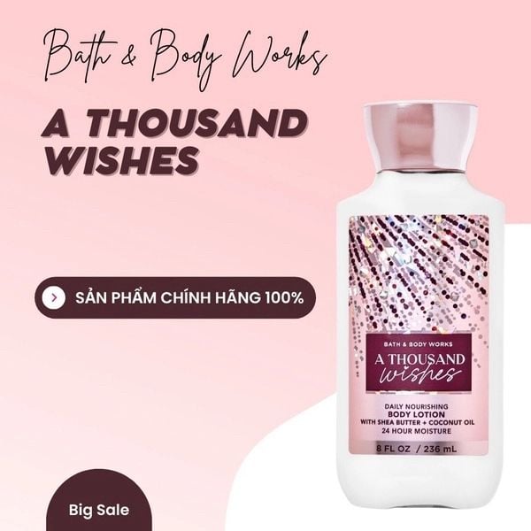 dưỡng thể Bath & Body Works a thousand whishes mềm mịn và ngọt ngào