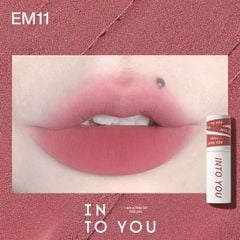 Son Kem Lì INTO YOU shero super matte lip & cheek mud EM11 dạng thỏi