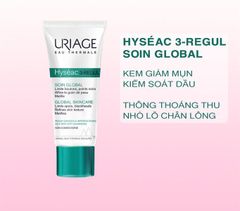 Kem Dưỡng Giảm Mụn Uriage Hyséac 3-Regul Soin Global 40ml