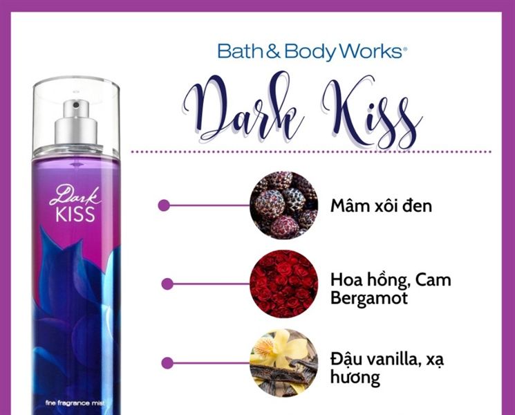 Body mist - Dark Kiss - Xịt thơm hương nước hoa toàn thân Bath & Body Works