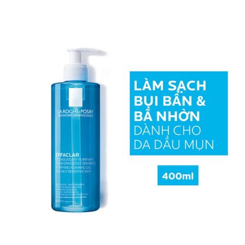 Sữa Rửa Mặt La Roche-Posay Dành Cho Da Dầu Nhạy Cảm Effaclar Purifying Foaming 400ml