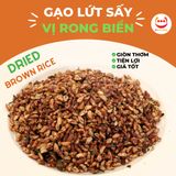  GẠO LỨT SẤY GIÒN RONG BIỂN GIÒN THƠM ĐẬM VỊ 55G 