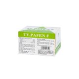 TV. Pafen F - Giảm cơn đau nhẹ đến trung bình, giảm các triệu chứng dị ứng (Hộp 10 vỉ x 10 viên)