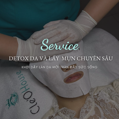  Detox da và lấy  mụn chuyên sâu 