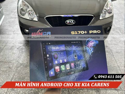  Màn Hình Android Ô Tô Kia Carens Thương Hiệu Winca 