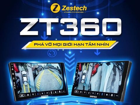  MÀN HÌNH Ô TÔ ANDROID ZESTECH ZT360 