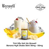  Brewell Banana Mylk Shake Salt 30ml Tinh Dầu Vape Mỹ Chính Hãng 
